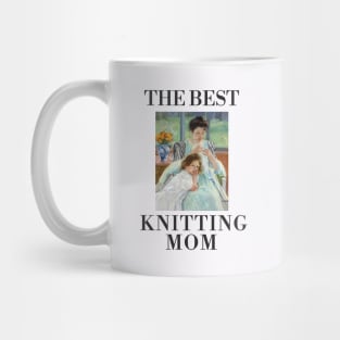 THE BEST KNITTING MOM EVER FINE ART VINTAGE STYLE CHILD AND MOTHER OLD TIMES. Mug